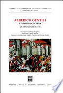 Alberico Gentili : il diritto di guerra; (de iure belli libri III, 1598)