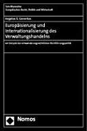 Europäisierung und Internationalisierung des Verwaltungshandelns : am Beispiel der einwanderungsrechtlichen Rückführungspolitik