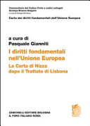 I diritti fondamentali nell'Unione europea : la Carta di Nizza dopo il Trattato di Lisbona