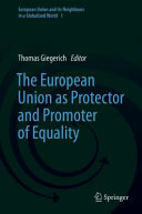 The European Union as protector and promoter of equality