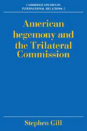 American hegemony and the Trilateral Commission
