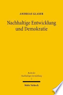 Nachhaltige Entwicklung und Demokratie : ein Verfassungsrechtsvergleich der politischen Systeme Deutschlands und der Schweiz