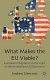 What makes the EU viable? : European integration in the light of the antebellum US experience
