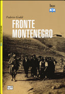 Fronte Montenegro : occupazione italiana e giustizia militare (1941-1943)