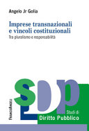 Imprese transnazionali e vincoli costituzionali : tra pluralismo e responsabilità