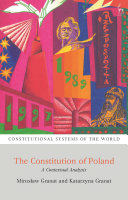 The constitution of Poland : a contextual analysis
