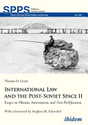 Essays on Ukraine, intervention, and non-proliferation