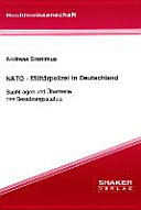 NATO - Militärpolizei in Deutschland : Sachfragen und Überreste des Besatzungsstatuts