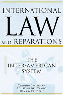 International law and reparations : the Inter-American system