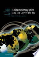 Shipping interdiction and the law of the Sea