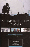 A responsibility to assist : EU policy and practice in crisis management operations under European security and defence policy