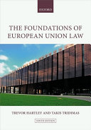 The foundations of European Union law : an introduction to the constitutional and administrative law of the European Union