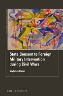 State consent to foreign military intervention during civil wars