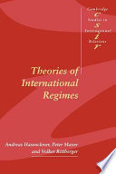 Theories of international regimes