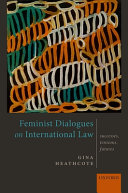 Feminist dialogues on international law : successes, tensions, futures