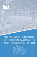 The Palgrave handbook of national parliaments and the European Union