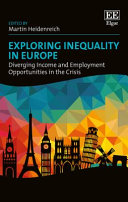 Exploring inequality in Europe : diverging income and employment opportunities in the crisis