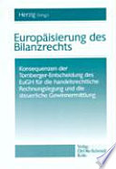 Europäisierung des Bilanzrechts : Konsequenzen der Tomberger-Entscheidung des EuGH für die handelsrechtliche Rechnungslegung und die steuerliche Gewinnermittlung