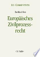 Europäisches Zivilprozessrecht : ein Lehrbuch