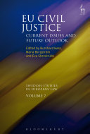 EU civil justice : current issues and future outlook