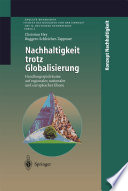 Nachhaltigkeit trotz Globalisierung : Handlungsspielräume auf regionaler, nationaler und europäischer Ebene