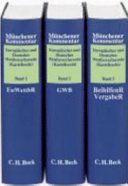 Münchener Kommentar zum europäischen und deutschen Wettbewerbsrecht (Kartellrecht) : Kartellrecht, Missbrauchs- und Fusionskontrolle