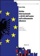 Diritto internazionale e diritti delluomo nell'ordinamento albanese