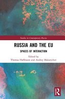 Russia and the EU : spaces of interaction