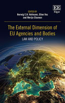 The external dimension of EU agencies and bodies : law and policy