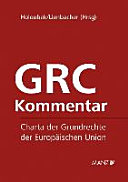 Charta der Grundrechte der Europäischen Union : GRC-Kommentar