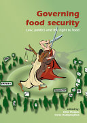 Governing food security : law, politics and the right to food