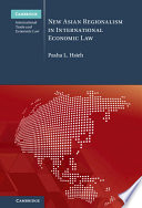 New Asian regionalism in international economic law