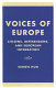 Voices of Europe : citizens, referendums, and European integration