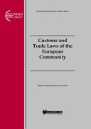 Customs and trade laws of the European Community
