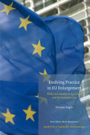Evolving practice in EU enlargement : with case studies in agri-food and environment law