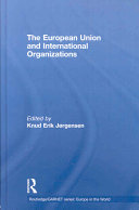 The European Union and international organizations