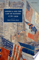 America and the law of nations 1776 - 1939