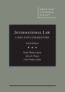 International law : cases and commentary