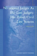 National judges as EU law judges : the Polish civil law system