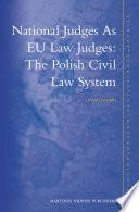 National judges as EU law judges : the Polish civil law system