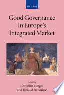 Good governance in Europe's integrated market
