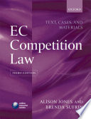 EC competition law : text cases, and materials