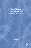 Feminist theory and international law : posthuman perspectives