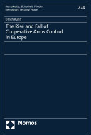 The rise and fall of cooperative arms control in Europe