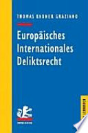Europäisches internationales Deliktsrecht : ein Lehr- und Studienbuch