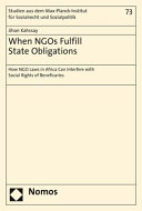 When NGOs fulfill state obligations : how NGO laws in Africa can interfere with social rights of beneficaries