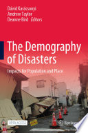 The Demography of Disasters : Impacts for Population and Place