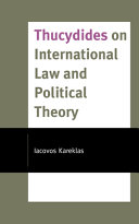 Thucydides on international law and political theory