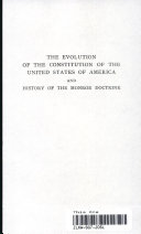 The evolution of the Constitution of the United States of America and history of the Monroe Doctrine