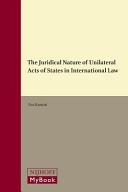 The juridical nature of unilateral acts of states in international law